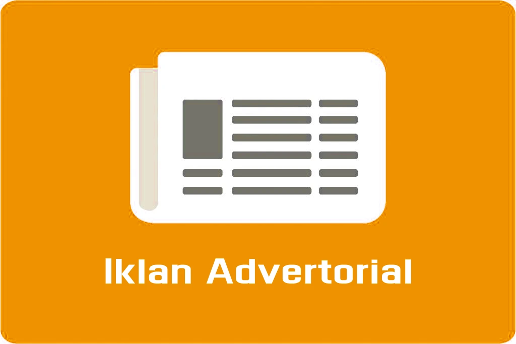 Keunggulan Iklan Advertorial dalam Membangun Citra Brand